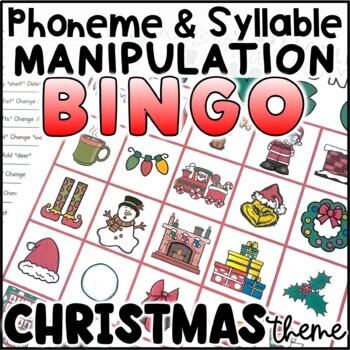 Preview of Phoneme and Syllable Manipulation BINGO - CHRISTMAS Phonemic Awareness Activity
