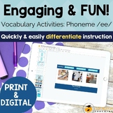 Phoneme /ee/ Vocabulary Activities | Print & Digital Vocab