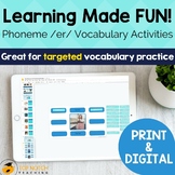 Phoneme /er/ Vocabulary Activities | Print & Digital Vocab