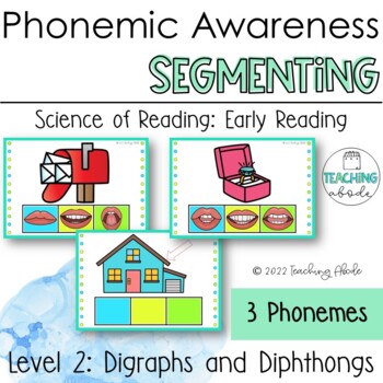 Preview of Phonemic Awareness 3 Phonemes Level 2: Oral Segmenting of Digraphs & Diphthongs