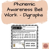 Phonemic Awareness Bell Work - Digraphs
