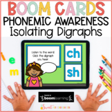 Phonemic Awareness Boom Cards™ | Isolating Digraphs
