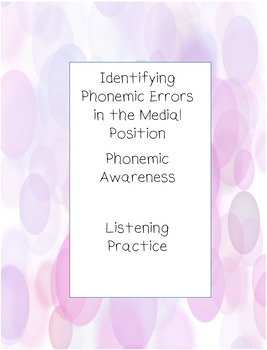 Preview of Phonemic Awareness: Identifying Phonemic Errors in the Medial Position