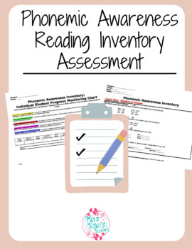 Preview of Phonemic Awareness Reading Inventory Assessment