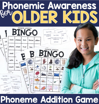 Preview of Phonemic Awareness for OLDER Kids - Phoneme Addition BINGO Game