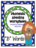 Phonetic Spelling Worksheet "B" words