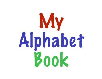 Preview of Phonic Alphabet Binder- Letter Recognition & Letter Sounds