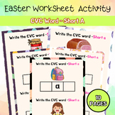 Phonic CVC Short A Easter Worksheet PreK - 2nd Easter Acti