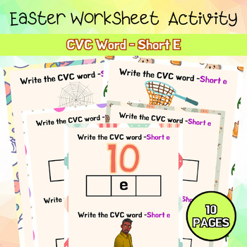 Preview of Phonic CVC Short E Easter Worksheet PreK - 2nd Easter Activity Printable