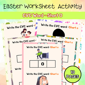 Preview of Phonic CVC Short O Easter Worksheet PreK - 2nd Easter Activity Printable