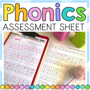Preview of Phonics Assessment Sheet
