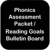 Phonics Assessment and Goal-Setting Bundle