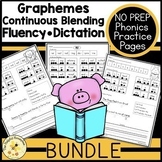 Phonics BUNDLE: Continuous Blending Fluency Dictation - UF