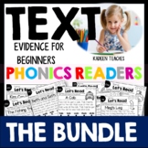 Phonics Based Reading Comprehension Text Evidence for Begi