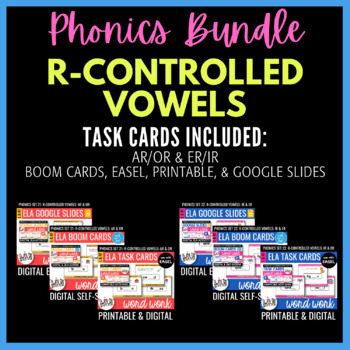 Preview of Phonics Bundle: R-Controlled Vowels: Boom Cards, Google Slides, & Easel