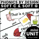 Phonics By Design Soft C & G Mini Unit: Lesson, Activities