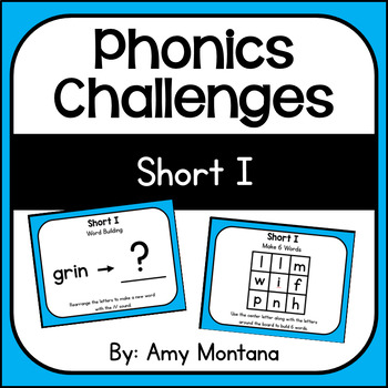 Preview of Phonics Challenges- Short I