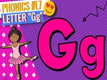 Preview of Phonics Consonant / Gg  / Sound Lesson #7