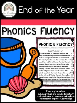 Preview of Phonics Decodable Fluency- End of the Year Fluency | Close Reading