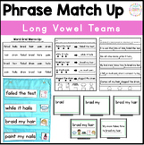 Phonics Decodable Phrases: Long Vowel Teams