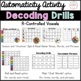Phonics Decoding Drill: R Controlled Vowels