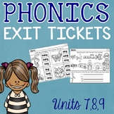 Phonics Exit Tickets Level 1 Units 7-9