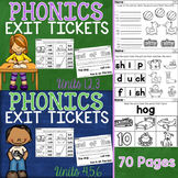 Phonics Exit Tickets Units 1-6
