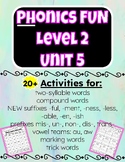 Phonics FUN Level 2 Unit 5 Practice Activities
