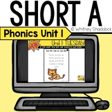 Short a CVC Words Phonics Lessons Digital Unit 1 for First Grade