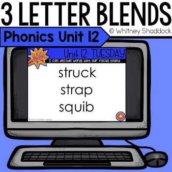 Preview of 3 Letter Blends Phonics Lessons Digital Unit 12 for First Grade