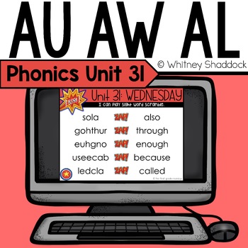 Preview of Vowel Teams AU AW AUGH AL Phonics Lessons Digital Unit 31 for First Grade