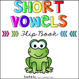 Phonics Flip Book: Short Vowels