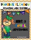 Phonics Fluency Practice and Assessments-Unit 3 Vowel Diphthongs