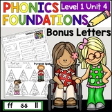 Phonics Foundations - Bonus Letters -Level 1 Unit 4 Word W