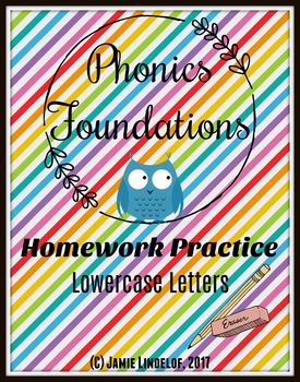 Preview of Phonics Foundations Homework Practice - Lower-Case Letters