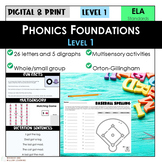 Phonics Foundations Level 1 - Science of Reading and Orton
