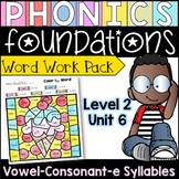 Phonics Foundations Level 2 Unit 6 Word Work Packet