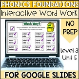 Phonics Foundations Level 3 Unit 5 Digital Word Work - Sch
