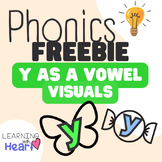 Phonics Freebie! Y as a Vowel Visuals