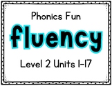 Phonics Fun Fluency - Level 2 - Units 1-17