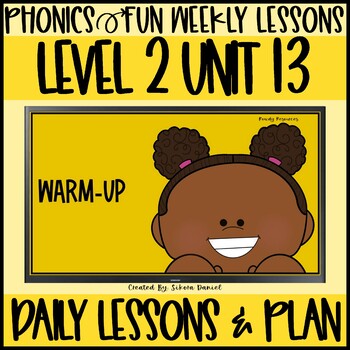 Preview of Phonics Fun Level 2 Unit 13 | 2 Weeks | Daily Lessons