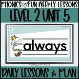 Phonics Fun Level 2 Unit 5 | 2 Weeks | Daily Lessons