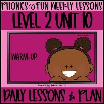 Preview of Phonics Fun Level 2 Unit 10 | 2 Weeks | Daily Lessons