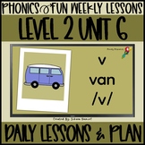 Phonics Fun Level 2 Unit 6 | 2 Weeks | Daily Lessons