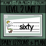 Phonics Fun Level 2 Unit 7 | 3 Weeks | Daily Lessons