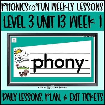 Preview of Phonics Fun Level 3 | Unit 13 Week 1 | Daily Lessons