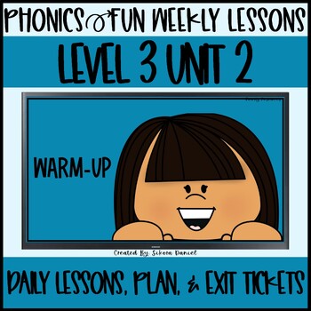 Preview of Phonics Fun Level 3 Unit 2 | 3 Weeks | Daily Lessons