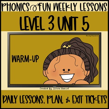 Preview of Phonics Fun Level 3 Unit 5 | 2 Weeks | Daily Lessons