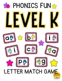 Phonics Fun - Level K - Letter Match Game