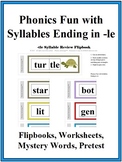 Phonics Fun with Syllables Ending in -le (ple, tle, ble, etc.)